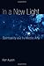 In a New Light: Spirituality and the Media Arts