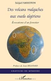 Des volcans malgaches aux oueds algériens