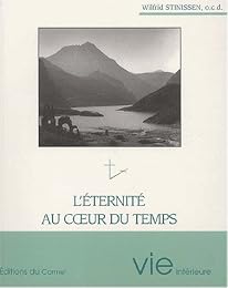 L' éternité au cœur du temps