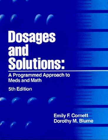 Dosages and Solutions: A Programmed Approach to Meds and Math