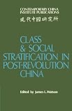 Image de Class and Social Stratification in Post-Revolution China (Contemporary China Institute Publications)