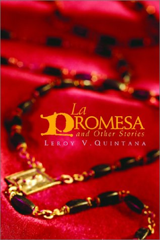 La Promesa and Other Stories (Chicana and Chicano Visions of the Americas)
