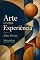 Livro Arte como Experiência (Biblioteca de Arte e Estética Moderna Livro 3)