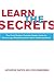 Learn The Secrets: The Field-Tested, Combat-Ready Guide To Becoming A Pharmaceutical Sales Representative - Book by Catherine Kaputa
