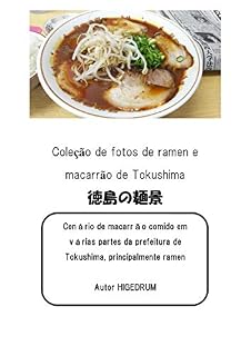 Livro Coleção de fotos de ramen e macarrão de Tokushima