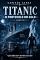 Livro CAPITÃO ALPHA - TITANIC: O PROTOCOLO DE GELO: Vol. 03 do Universo Capitão Alpha