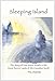 Sleeping Island: The Story of One Man's Travels in the Great Barren Lands of the Canadian North (First Edition) by 