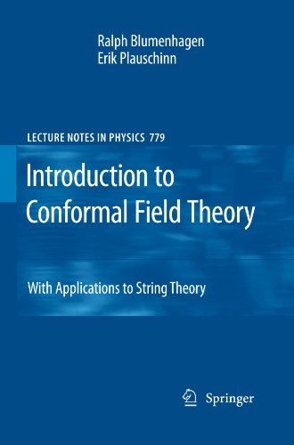 Introduction to Conformal Field Theory: With Applications to String Theory (Lecture Notes in Physics)