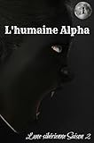 L'humaine Alpha, tome 1: Lune sibérienne saison 2 (French Edition) by Anaël