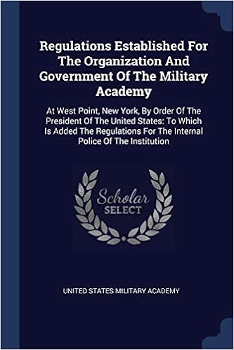 Regulations Established For The Organization And Government Of The