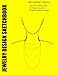 Jewelry Design Sketchbook: Neckwear Design: A superb way to plan the design of the neckwear in your jewelry line. by Joe Dolan