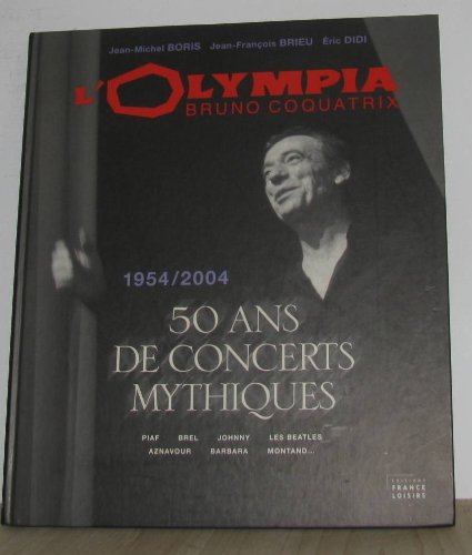 L' Olympia Bruno Coquatrix