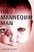 The Mannequin Man by 