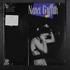 NANCI GRIFFITH - one fair summer evening - Amazon.com Music