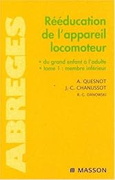 Rééducation de l'appareil locomoteur