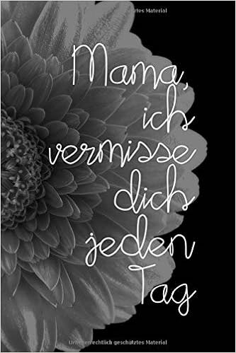 Mama Ich Vermisse Dich Jeden Tag Schön Gestaltetes