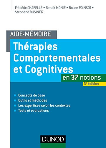 Aide-mémoire - Thérapies comportementales et cognitives - 3e éd. - en 37 notions by (Paperback)