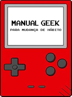 Livro Manual Geek - para mudança de hábitos