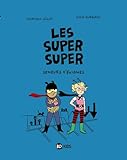 Les Super Super, Tome 1 : Semeurs d'énigmes by