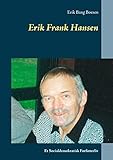 Erik Frank Hansen: Et Socialdemokratisk Forfatterliv (Danish Edition) by Erik Bang Boesen