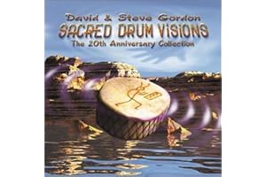 Sacred Drum Visions: 20th Anniversary Collection