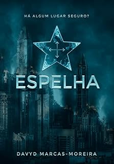 Livro ESPELHA: Há algum lugar seguro?