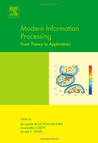 Modern Information Processing: From Theory to Applications