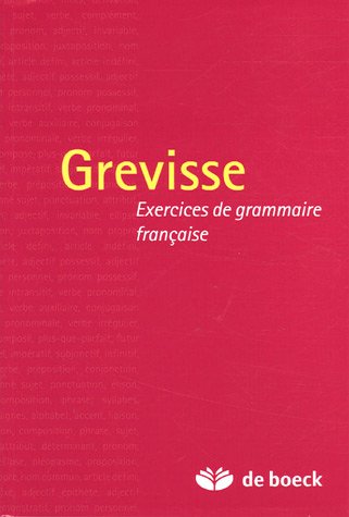 Exercices De Grammaire Francaise (French Edition) by Maurice Grevisse
