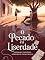 Livro O Pecado e a Liberdade - Um Romance Psicológico Sobre Desejo, Culpa e Escolha