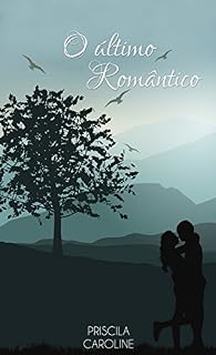 Livro O último Romântico