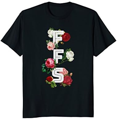 FFS Shirt Floral Vintage 90s Emo Texting Meme Abbreviation T-Shirt
