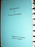 Mathematics of Compound Interest, Butcher, Marjorie V. and Nesbitt, Cecil J., 0960300015