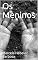 Livro Os Meninos