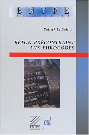 Béton précontraint aux Eurocodes