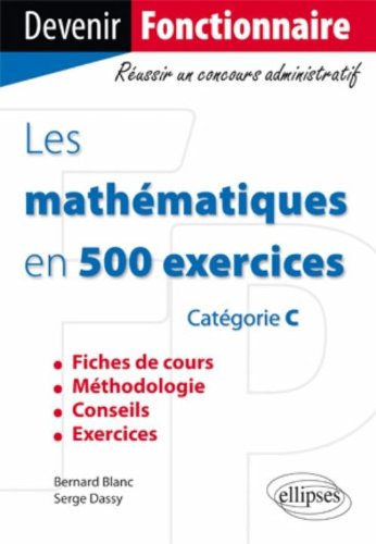 Les  mathématiques en 500 exercices