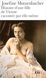 Histoire d'une fille de Vienne racontée par elle-même