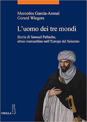 Mercedes García-Arenal, Gerard Wiegers - L'uomo dei tre mondi (2013)