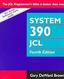 System 390 Job Control Language, 4th Edition