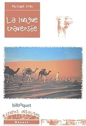 La  longue traversée