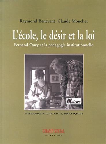 L' école, le désir et la loi