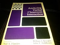 Analyzing verbal classroom interaction (The Burgess educational psychology series for the teacher) 0808711245 Book Cover