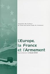 L' Europe, la France et l'armement