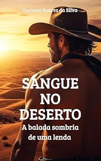 Livro SANGUE NO DESERTO:: A balada sombria de uma lenda