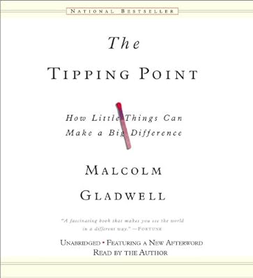 Amazon The Tipping Point How Little Things Can Make A Big Difference Gladwell Malcolm Gladwell Malcolm Sociology