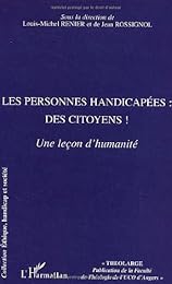 Les  personnes handicapées, des citoyens !