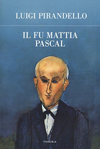 Il fu Mattia Pascal (Italian) Paperback – 26 April 2018