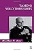 Taming Wild Thoughts by Wilfred R. Bion