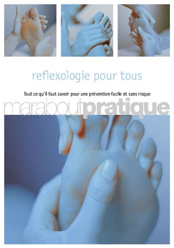 La  réflexologie pour tous