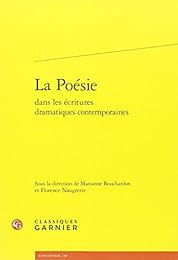 La  poésie dans les écritures dramatiques contemporaines