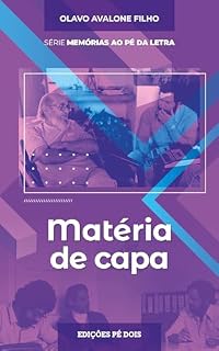 Livro Matéria de capa (Memórias ao pé da letra Livro 2)